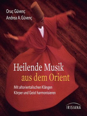 cover image of Heilende Musik aus dem Orient